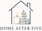 Home After Five - Home